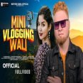 Mini Vlogging Wali